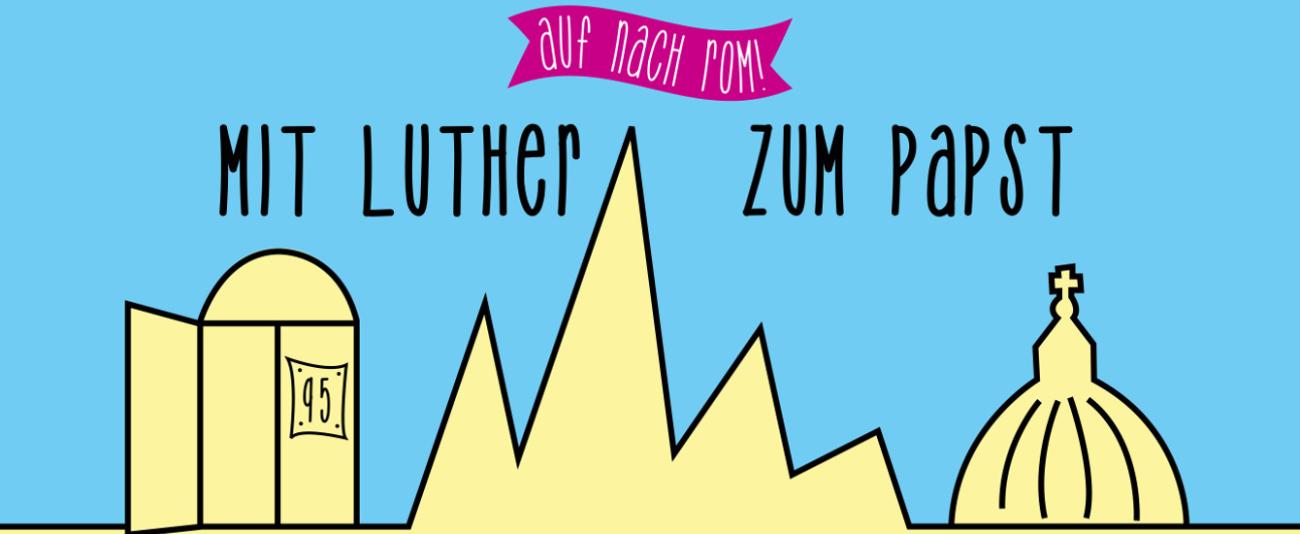 mit_Luther_zum_Papst1340_550.jpg
