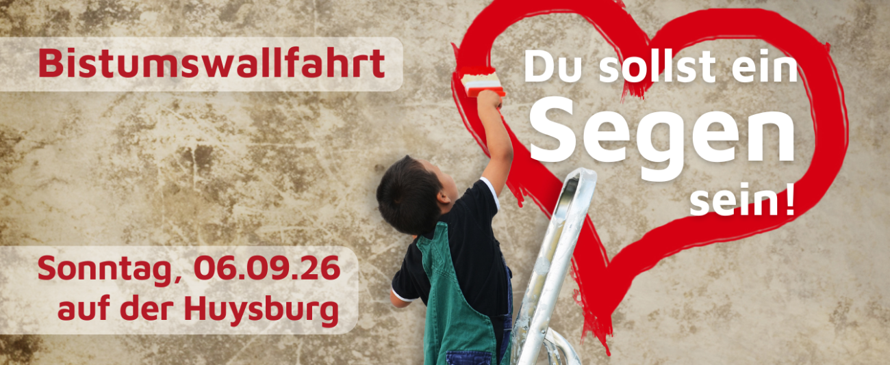 Banner zur Bistumswallfahrt am 6. September 2026 unter dem Motto "Du sollst ein Segen sein"